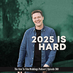 360. The 2025 Wedding (Video) Industry is Hard Image