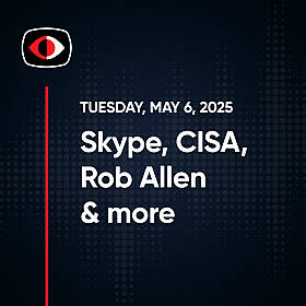 Deepfake Porn Bots, Skype, dd, Venom Spider, CISA, IT Helpdesk, Rob Allen... - Rob Allen - SWN #474 Image
