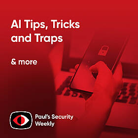 AI Tips, Tricks, and Traps! - PSW #872 Image