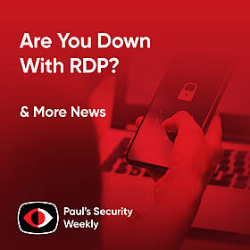 Are You Down With RDP? - PSW #873 Image