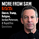 #419 — "More From Sam": Elon vs. Trump, Religion, Jordan Peterson, & Rapid Fire Questions