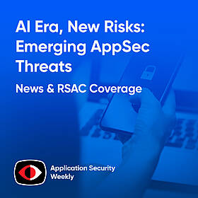 AI Era, New Risks: How Data-Centric Security Reduces Emerging AppSec Threats - Vishal Gupta, Idan Plotnik - ASW #329 Image