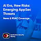 AI Era, New Risks: How Data-Centric Security Reduces Emerging AppSec Threats - Vishal Gupta, Idan Plotnik - ASW #329