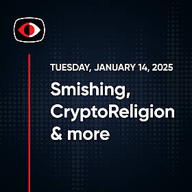 Smishing, Beyond Trust, CryptoReligion, Aviatrix, Azure, Josh Marpet, and more... - SWN #442 Image