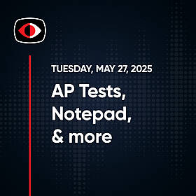 AP Tests, Hyper-V, Notepad, Google, Nova Scotia, NHI, Bond, Josh Marpet, and more... - SWN #480 Image