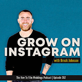 352. Grow on Instagram with Brock Johnson Image
