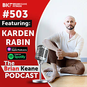 #503: Karden Rabin on How Trauma Stores Itself In The Body, The Nature of Repressed Emotions and Practical Techniques for Nervous System Regulation! Image