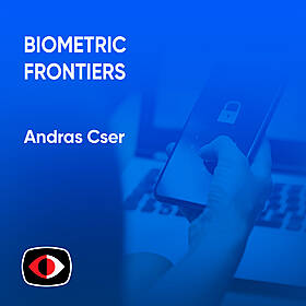 Biometric Frontiers: Unlocking The Future Of Engagement - Andras Cser, Enza Iannopollo - ASW #308 Image