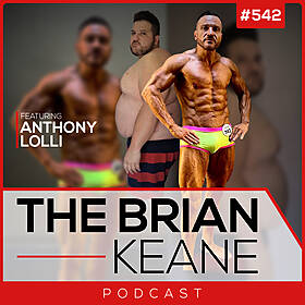 #542: Viral Sensation and Film Producer Anthony Lolli on Losing 130lbs In 9 Months, Obesity to Fitness Model Transformation and Using Biohacking To Keep The Weight Off! Image
