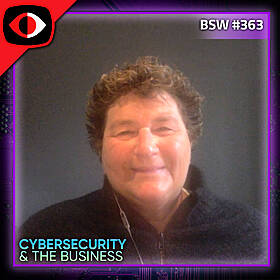 Cybersecurity and the Business - Theresa Lanowitz - BSW #363 Image