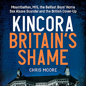 Former BBC journalist Chris Moore on his new book 'Kincora Britain's Shame' Image