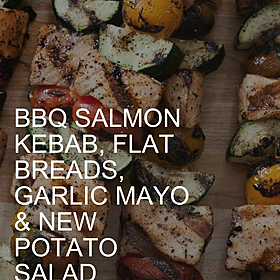 Food with Gareth: BBQ Salmon Skewers with a new potato salad Image