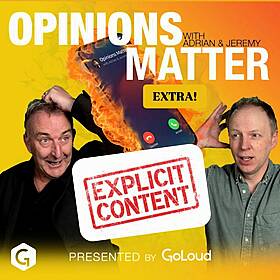 Opinions Matter Extra - Uncut.. Uncensored... and Unfunny! Image