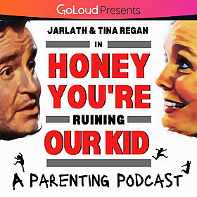 Honey You're Ruining Our Kid Image