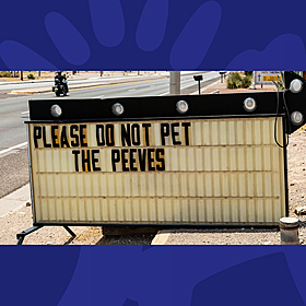 What Is Your Worst Pet Peeve? Image