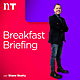 Breakfast Briefing Newspaper Review 4th December 2023