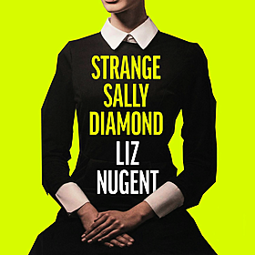 Liz Nugent on her latest book ‘Strange Sally Diamond’ Image