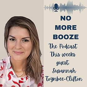 Susannah Toynbee-Clifton - Sobriety isn't the end, it's the beginning Image