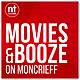 Movies and Booze