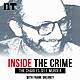 New Series from the makers of Inside the Crime