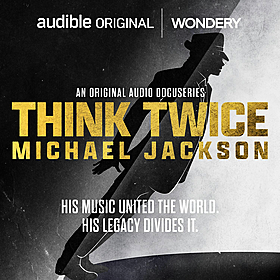 The Pod Squad: Michael Jackson: Think Twice Image