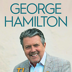George Hamilton on his career highlights Image