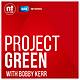 Project Green: Building and Infrastructure
