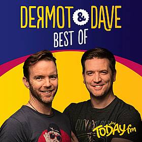 Dermot & Dave's Best Of Podcast-09/06 Image
