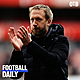 Football Daily: Potter to give Fernandez a debut? Martinelli signs new deal, ten Hag says team won't be disrupted by off-the-field issues