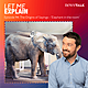 94: The Origins of Sayings - 'Elephant in the room'