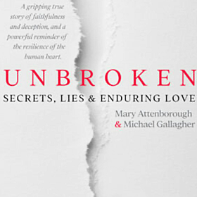Unbroken by Mary Attenborough and Michael Gallagher Image