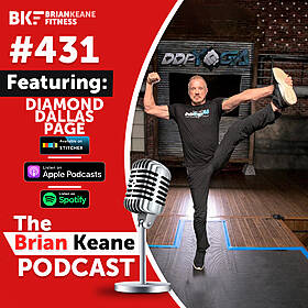 #431: WWE Hall of Famer Diamond Dallas Page on DDP Yoga, Finding Motivation and Why Self Discipline Is The Truest Form Of Self Love! (PART 2) Image