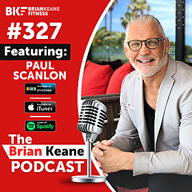 #327: Paul Scanlon on The Art of Unlearning, Developing ‘Get Back Up’ Skills When Life Gets Difficult and Why It’s Okay To Outgrow People! Image