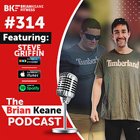 #314: Steve Griffin on Losing 110 Pounds, Motivation vs Discipline, Self-Worth and Building Confidence! Image