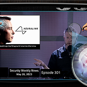 SWN #301 - Brain Implants, Volt Typhoon, CosmicEnergy, OAuth, ILoveYou , Aaran Leyland, and More Image