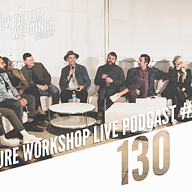 130. Q&A Panel Live From Venture Workshop 2020 || How To Film Weddings Image