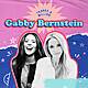 Gabby Bernstein: superattractors, cooking and postnatal depression
