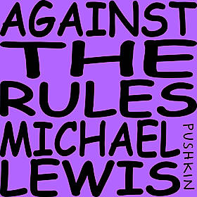 Against the Rules with Michael Lewis: The Trial of Sam Bankman-Fried Image