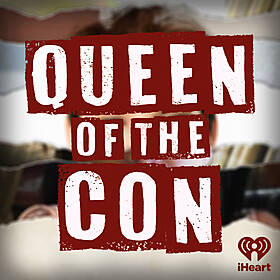 The Irish Heiress: Ep. 10, Anatomy of a Con Artist Image
