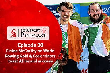 PODCAST: Fintan McCarthy on his World Rowing gold & Cork minors toast All Ireland success Image