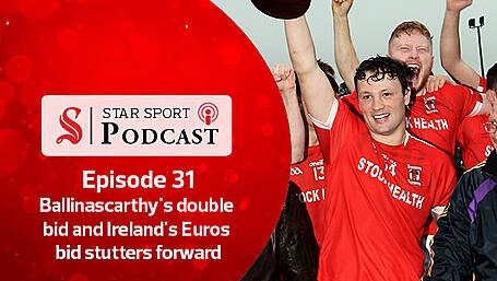PODCAST: Ballinascarthy's double bid and Ireland's Euros campaign stutters forward Image