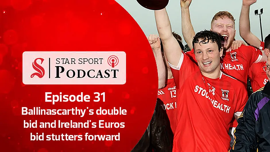 PODCAST: Ballinascarthy's double bid and Ireland's Euros campaign stutters forward Image
