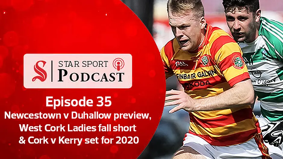 PODCAST: Newcestown v Duhallow preview, West Cork Ladies fall short & Cork v Kerry set for 2020 Image