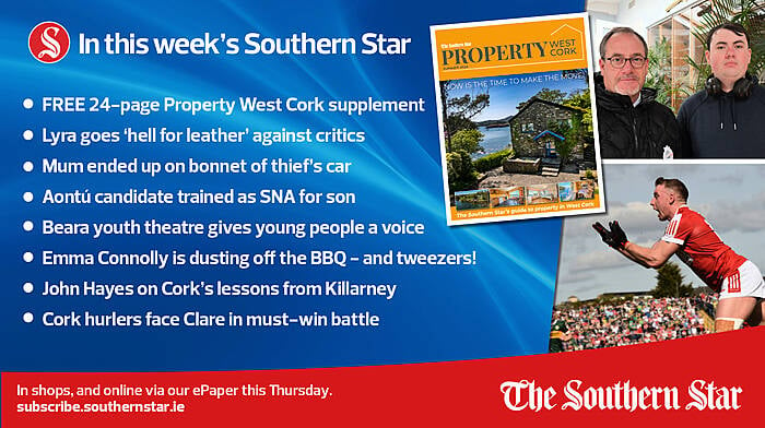 IN THIS WEEK'S SOUTHERN STAR: Lyra goes 'hell for leather' against critics; Beara youth theatre gives young people a voice; John Hayes on Cork's lessons from Killarney; In shops and online via our ePaper from Thursday, April 25th Image