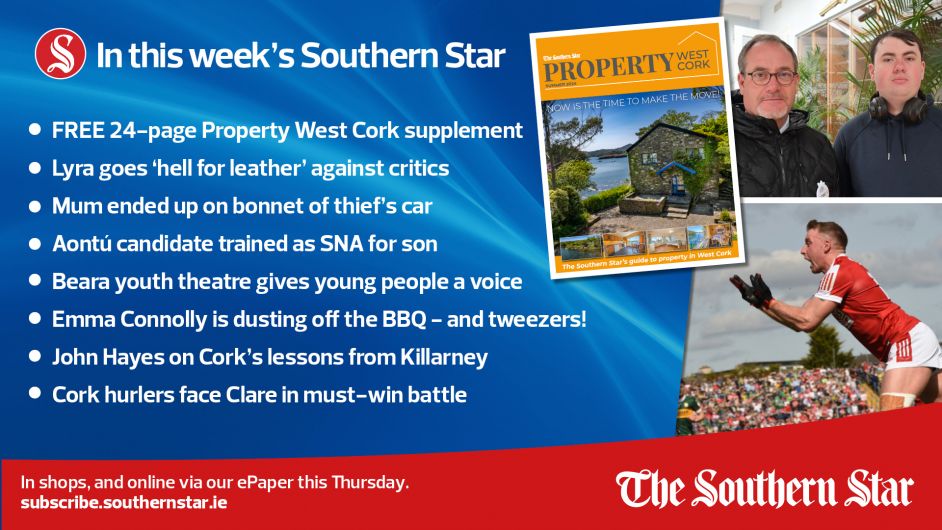 IN THIS WEEK'S SOUTHERN STAR: Lyra goes 'hell for leather' against critics; Beara youth theatre gives young people a voice; John Hayes on Cork's lessons from Killarney; In shops and online via our ePaper from Thursday, April 25th Image