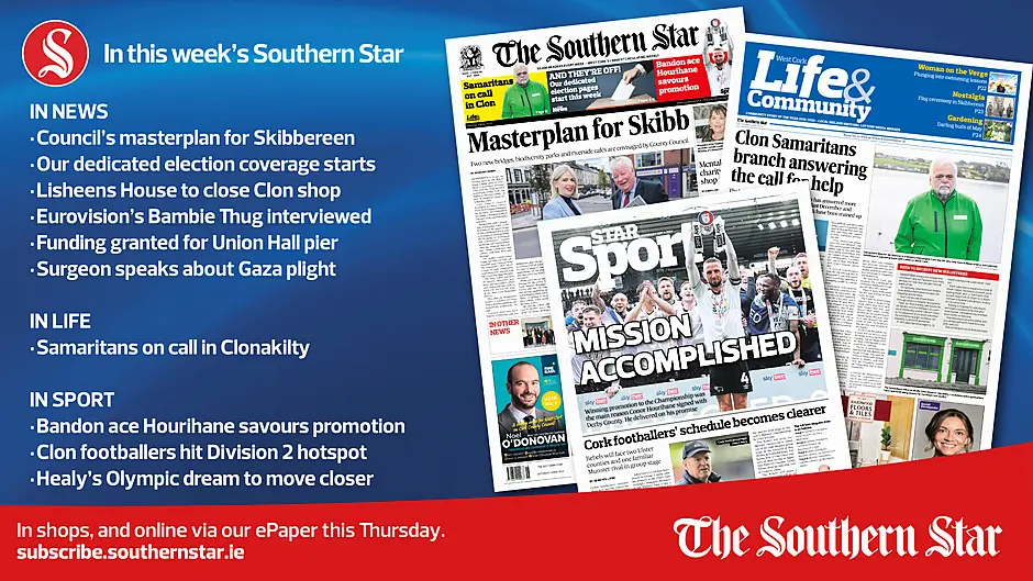 IN THIS WEEK'S SOUTHERN STAR: Council's masterplan for Skibb; Samaritans on call in Clon; Bandon ace Hourihane; In shops and online via our ePaper from Thursday, May 2nd Image