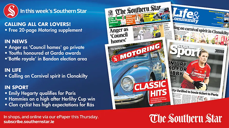 IN THIS WEEK'S SOUTHERN STAR: FREE 20-page Motoring supplement; Anger as 'Council homes' go private; Emily Hegarty qualifies for Paris; In shops and online via our ePaper from Thursday, May 23rd Image