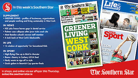 IN THIS WEEK’S SOUTHERN STAR: Greener Living supplement – people working and living sustainably in West Cork; HSE jobs freeze leaves gaps in dental service; Palmer case collapses after juror visits crash site; Meet Bandon school’s newest staff member; A look back at West Cork’s blacksmiths; ‘A window of opportunity’ for Sensational Kids; High-flying Clon up to third in Munster; Ibane v Bantry in Carbery U21A final; Healy wants to sign off in style; Goals galore in Beamish Cup quarter-finals Image