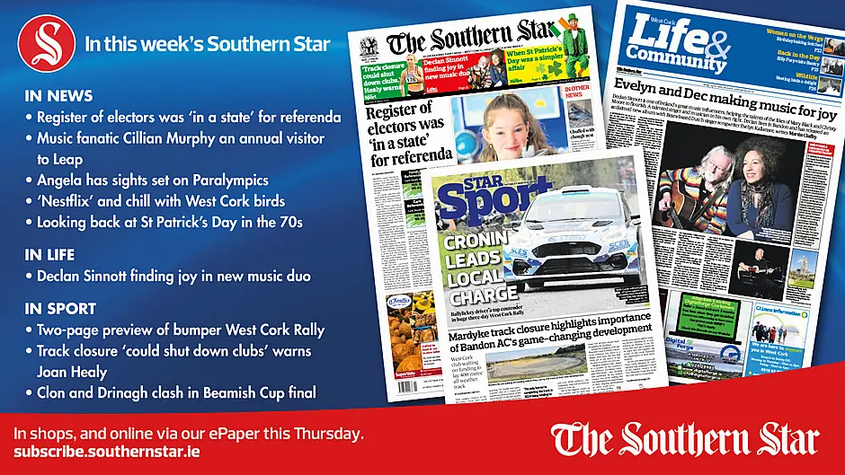 IN THIS WEEK'S SOUTHERN STAR: Register of electors was 'in a state' for referenda; Music fanatic Cillian Murphy an annual visitor to Leap; Two-page preview of West Cork Rally's bumper weekend and lots more! Image