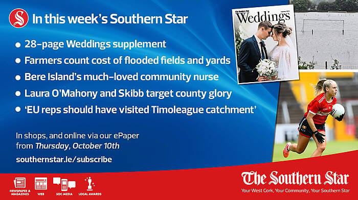 IN THIS WEEK'S SOUTHERN STAR: Farmers count costs of floods; 28-page Weddings supplement; Laura O'Mahony and Skibb target county glory; In shops and online via our ePaper from Thursday, October 10th Image